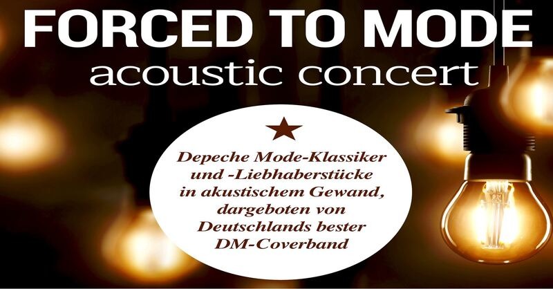Forced To Mode – Acoustic Tour 2019